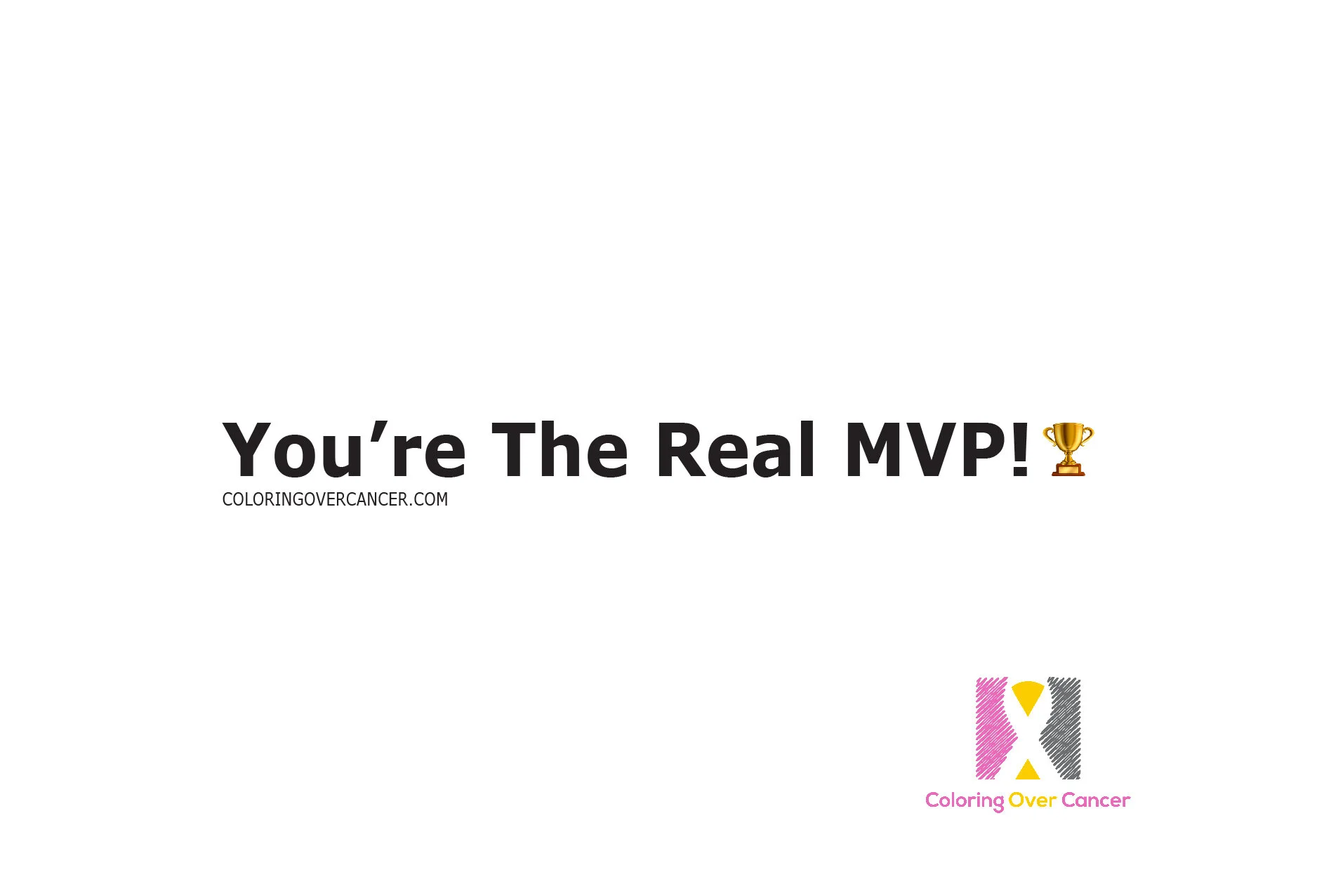 You're The Real MVP - Encouragement Card 