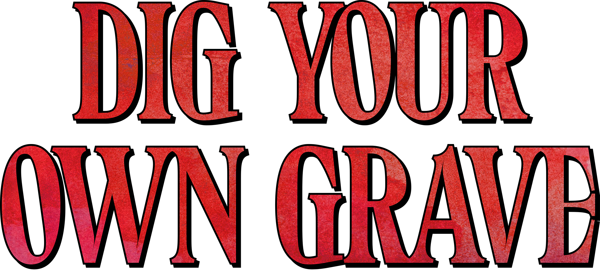 DIG YOUR OWN GRAVE - Short Film