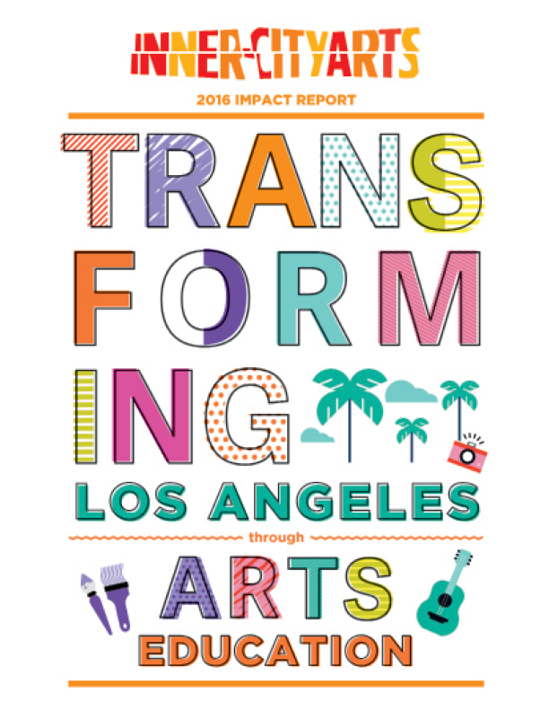 Inner City Arts: Impact Report 2016