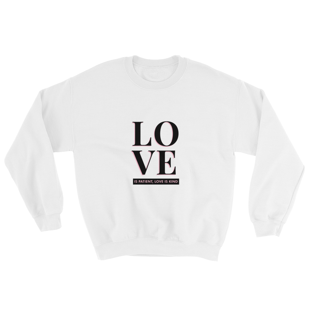 LOVE IS - SWEATSHIRT White.png