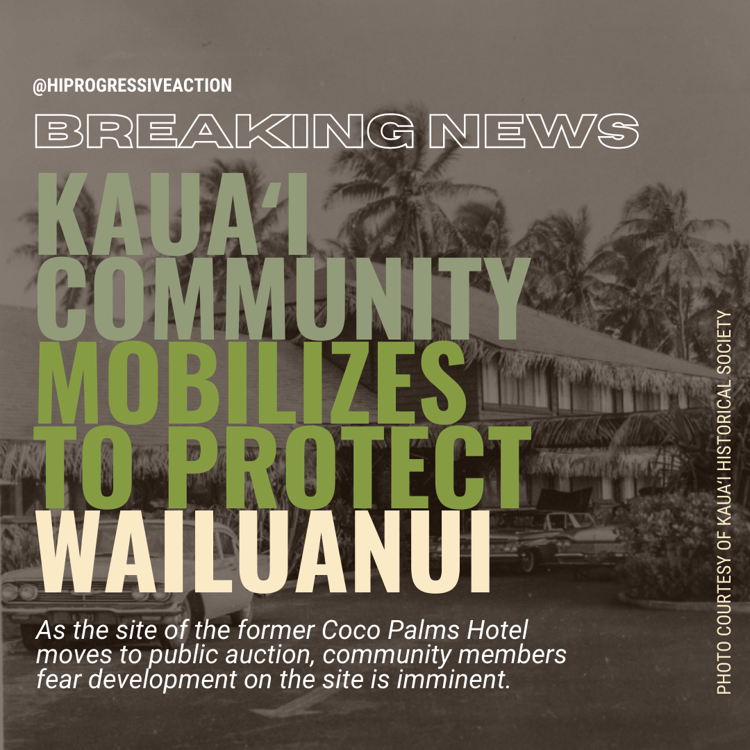 BREAKING NEWS: Kauaʻi Community Mobilizes to Protect Wailuanui