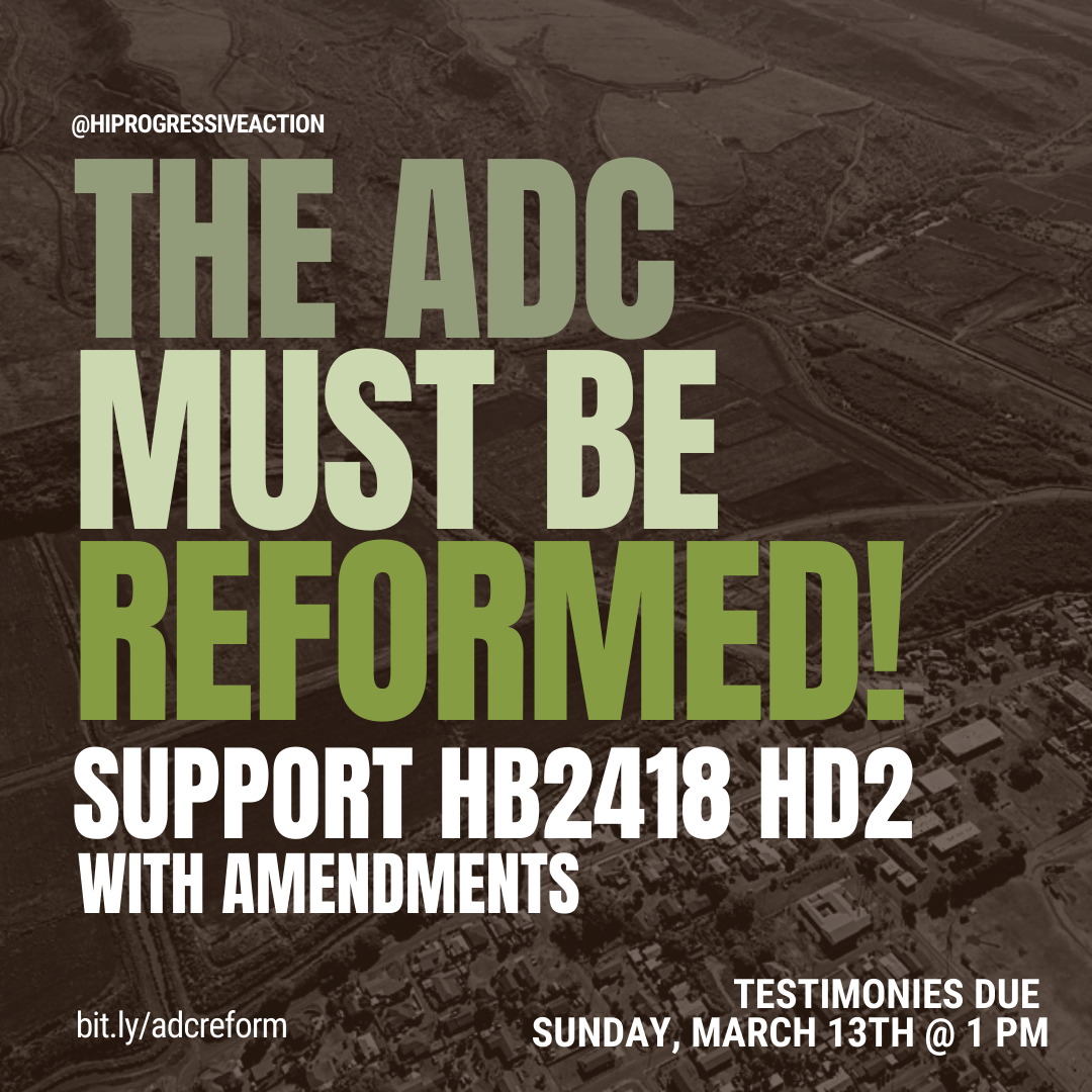  The ADC Must Be Reformed –– Support HB2418 HD2 with Amendments!