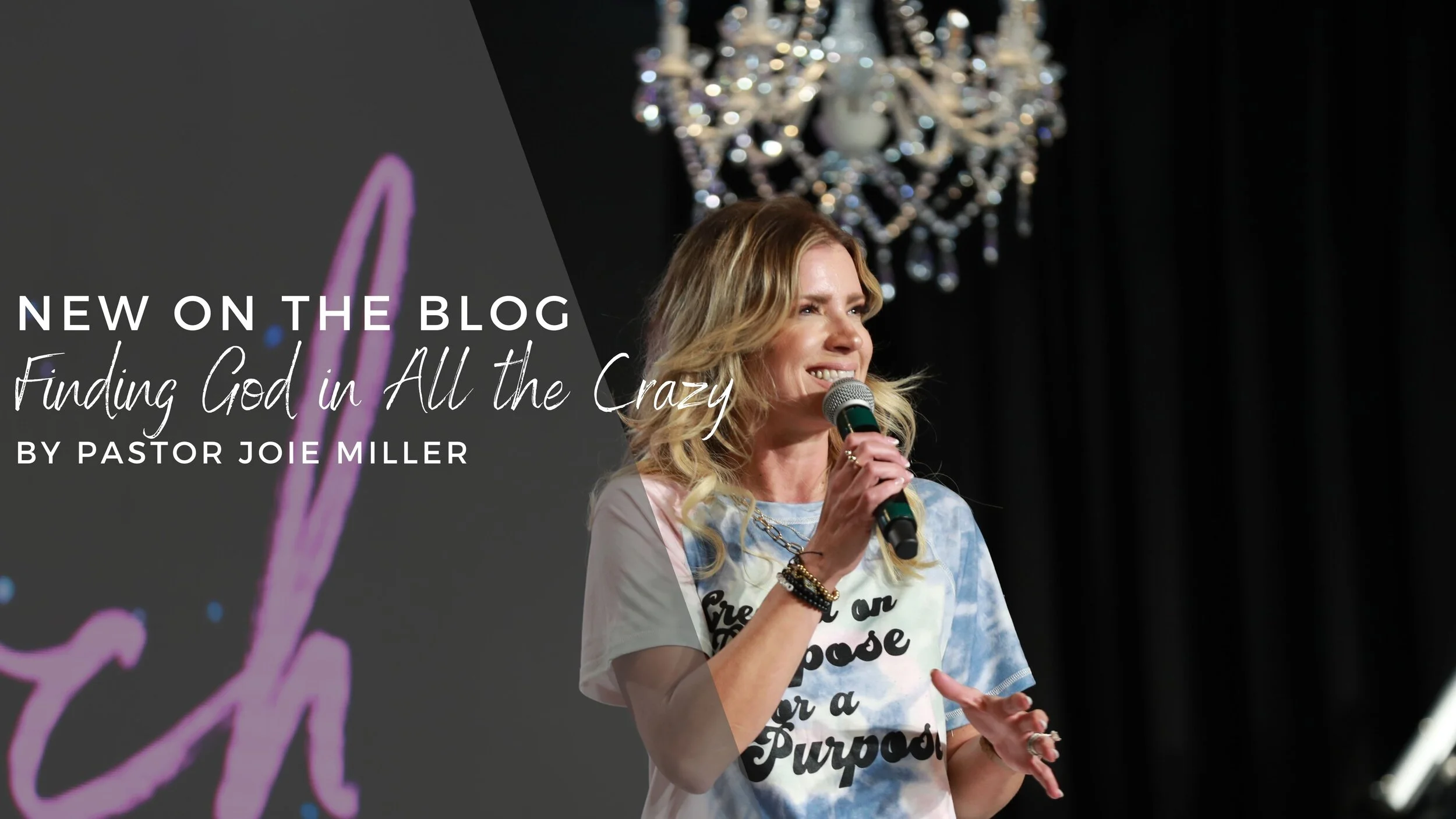 Finding God in All the Crazy