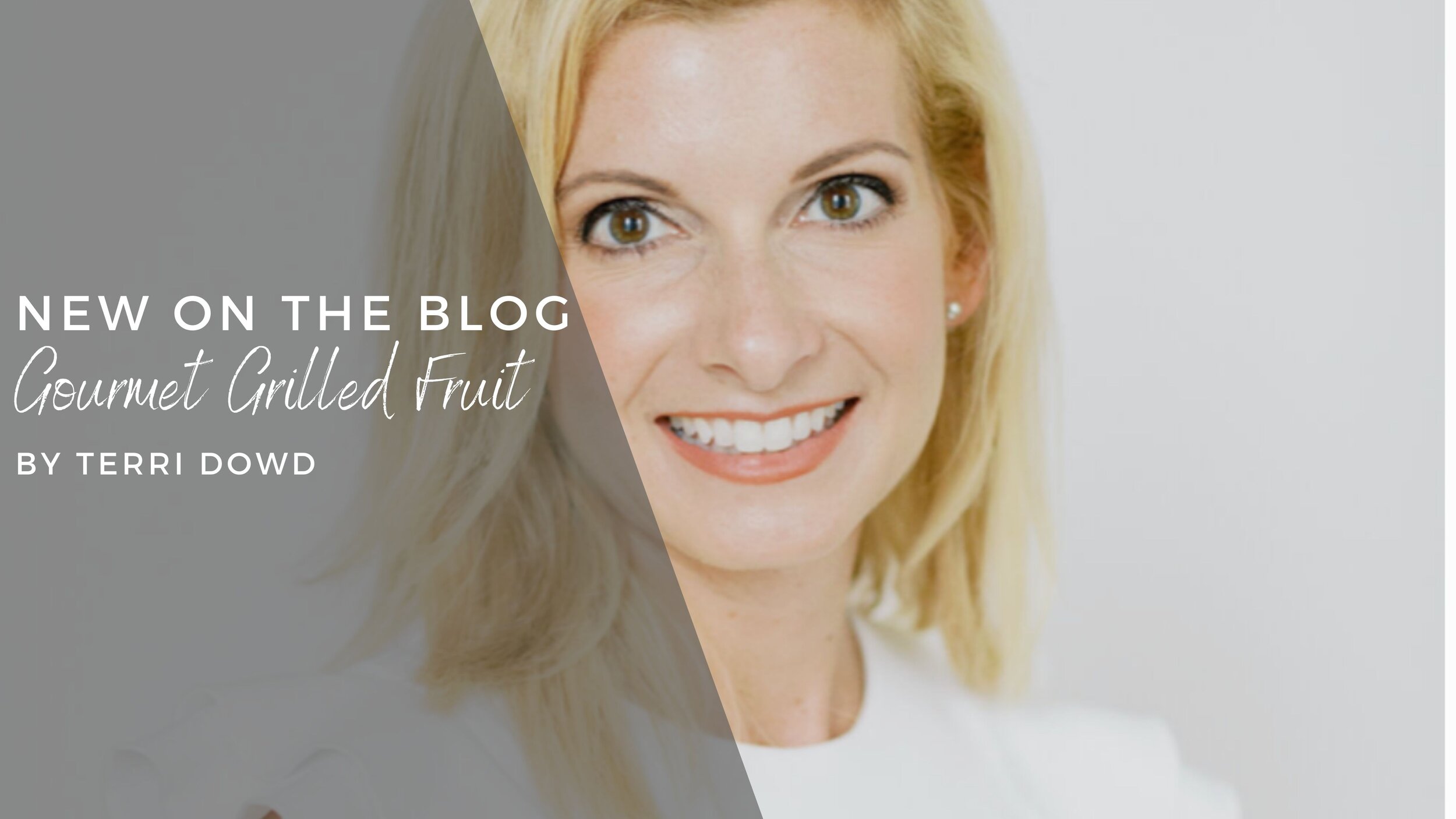 June Recipe of the Month: Gourmet Grilled Fruit