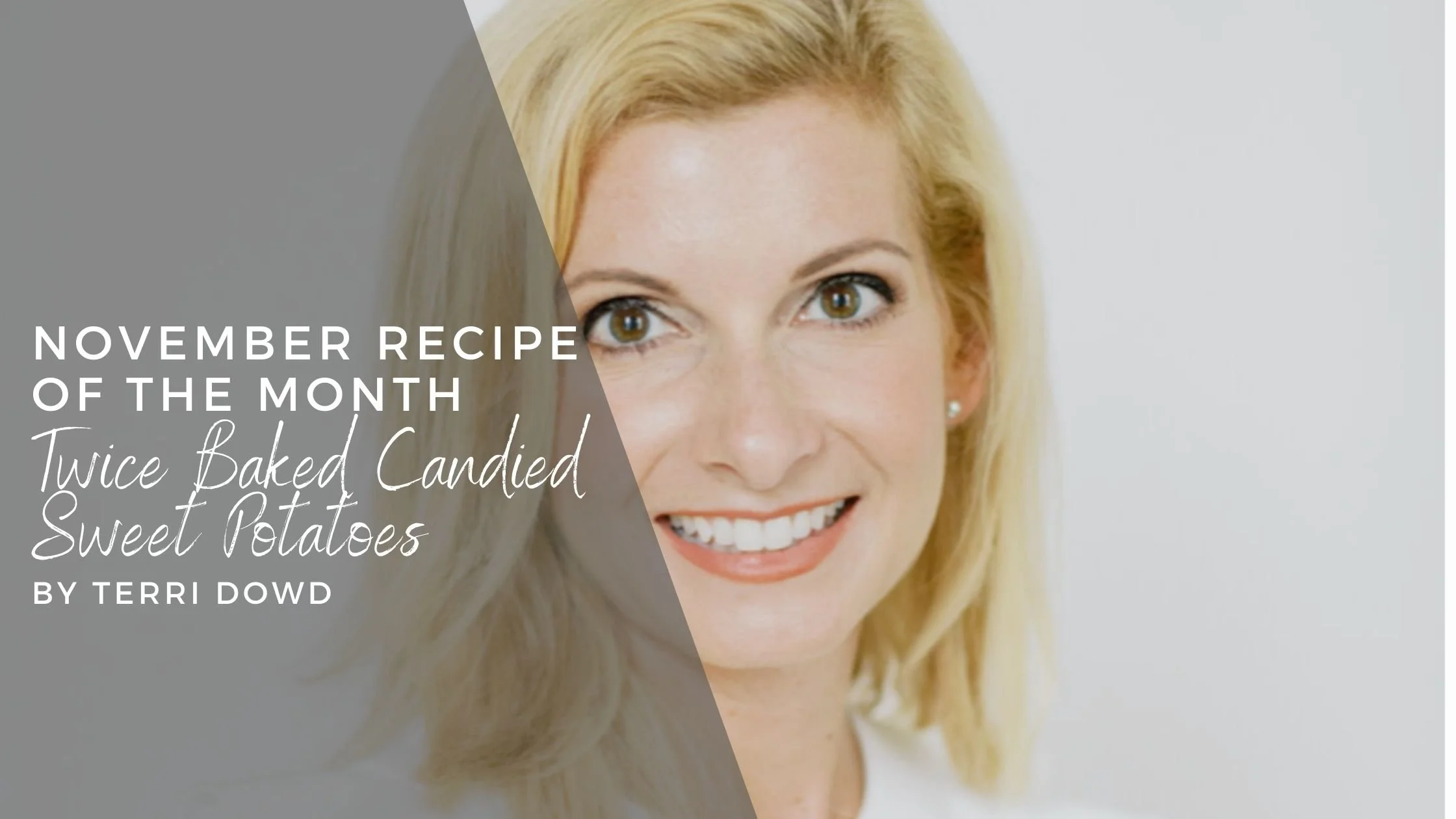 November Recipe of the Month: Twice Baked Candied Sweet Potatoes