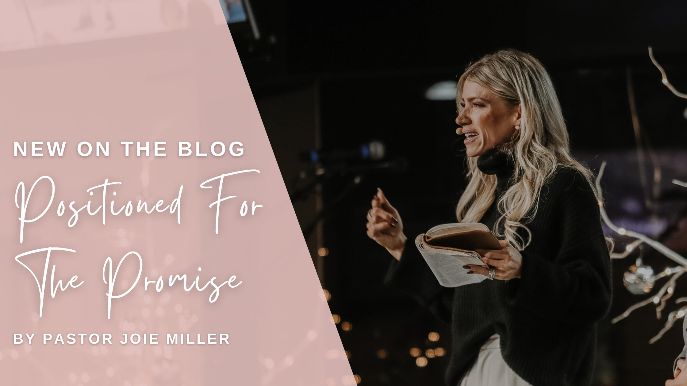 Positioned For The Promise