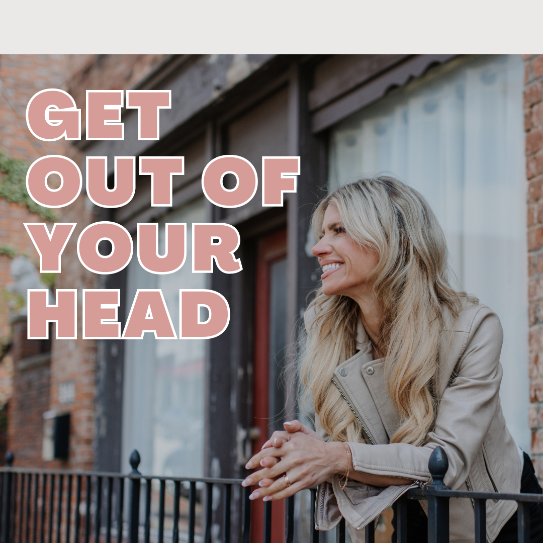 Get Out Of Your Head