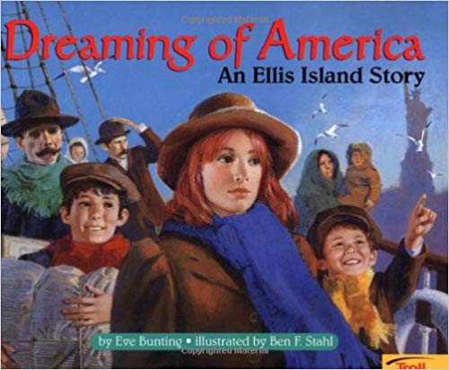 Dreaming of America by Eve Bunting