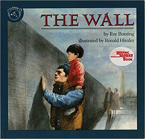 The Wall by Eve Bunting