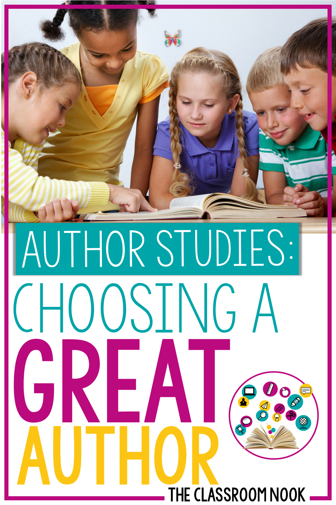 Author Study Series:  Choosing a Great Author