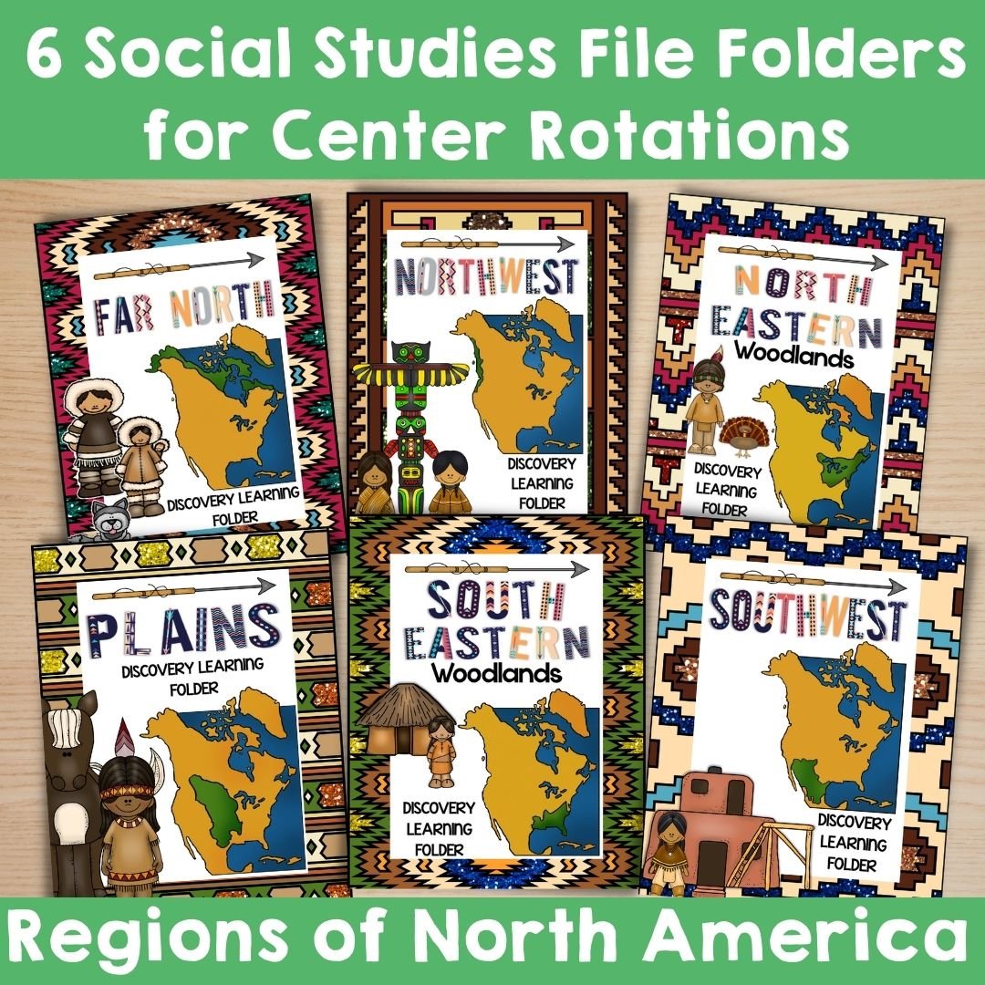Social Studies File Folder Centers: Native American Regions of North America