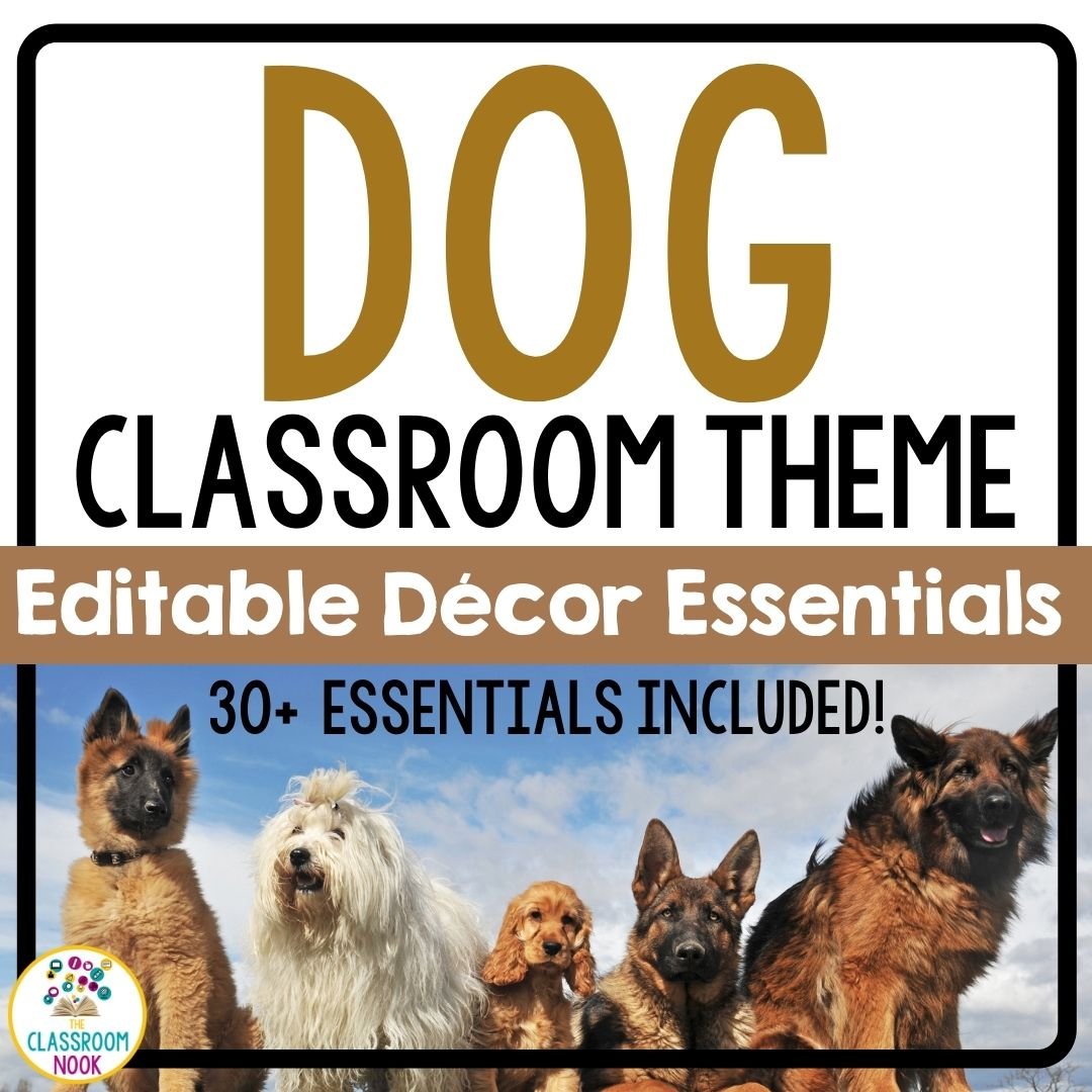 Dog Classroom Theme (Copy)