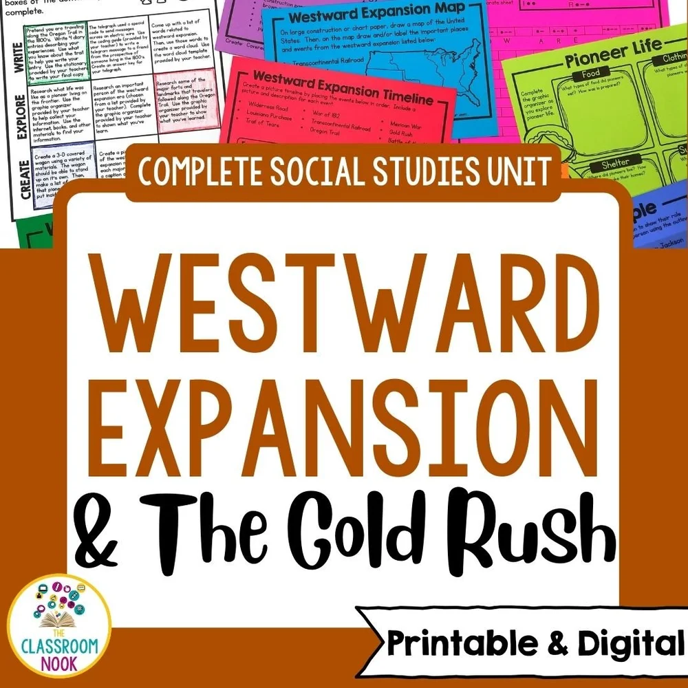 Westward Expansion: Trail of Tears, Oregon Trail, California Gold Rush, &  MORE! — THE CLASSROOM NOOK