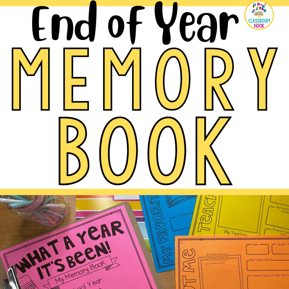 End of the School Year Memory Book (Printable & Digital) — THE CLASSROOM  NOOK