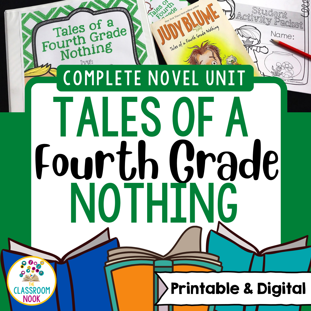 Novel Unit: Tales of a Fourth Grade Nothing (Lessons, Student Activities,  Vocabulary & Comprehension — THE CLASSROOM NOOK