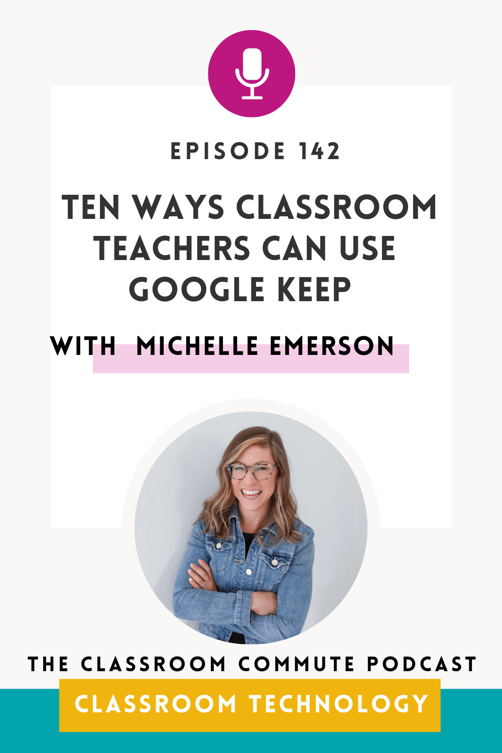 Ten Ways Classroom Teachers Can Use Google Keep for Productivity ...