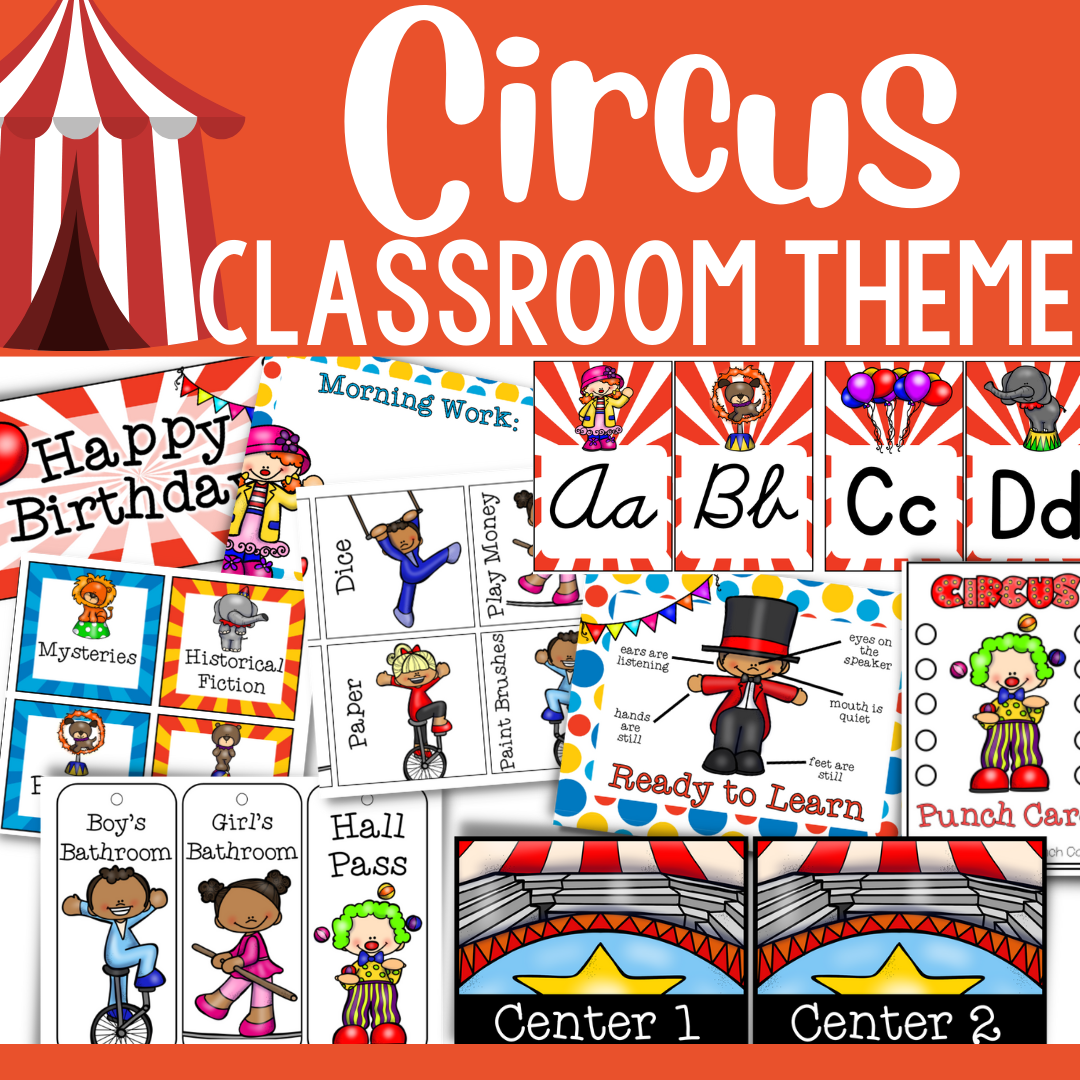 Circus Classroom Theme