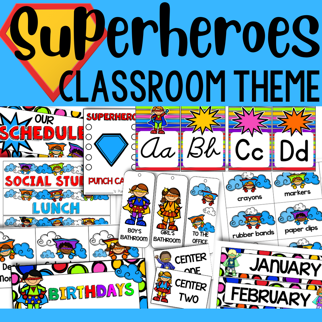 Superhero Classroom Theme