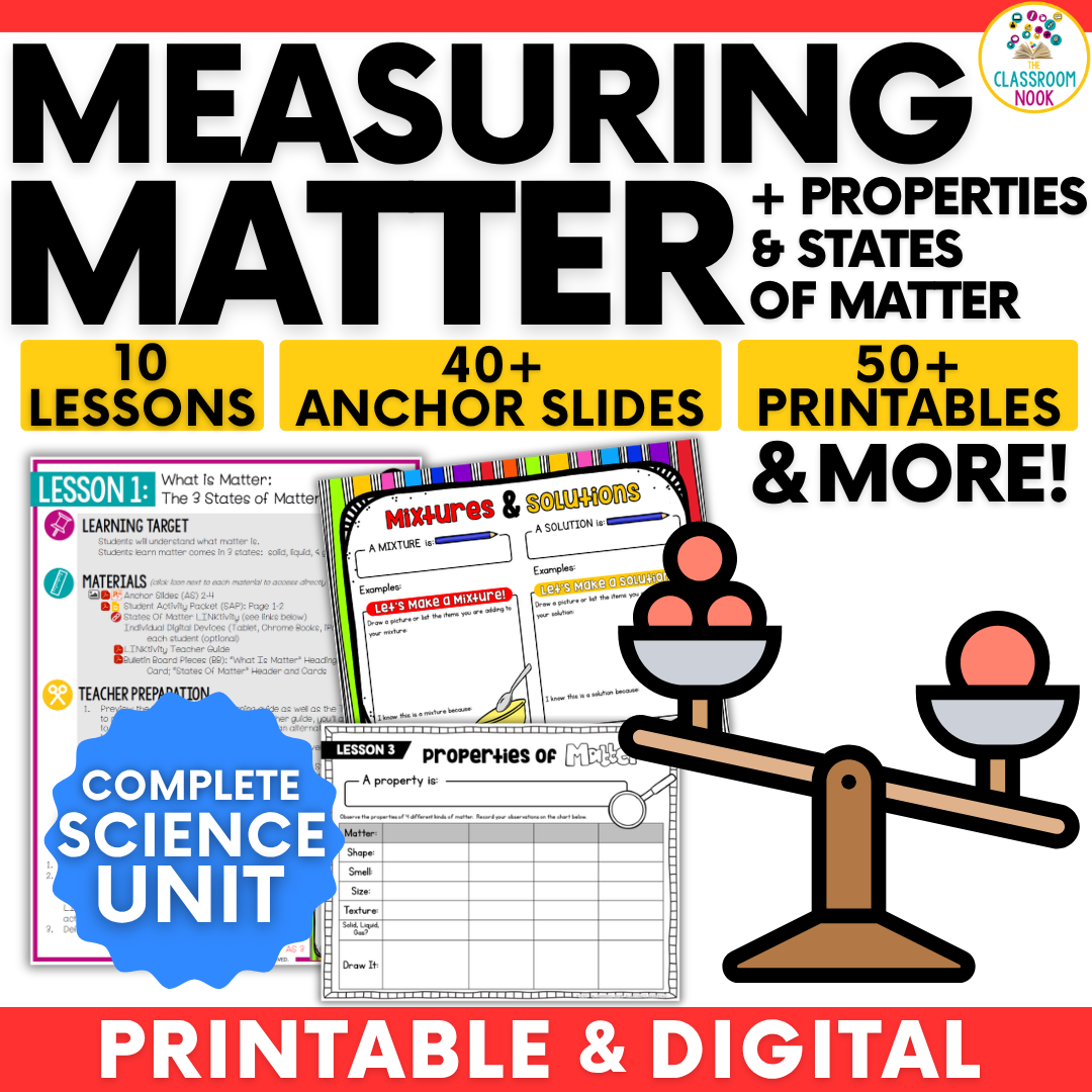 Matter: States & Properties of Matter, Water Cycle, Measuring Matter, & MORE!