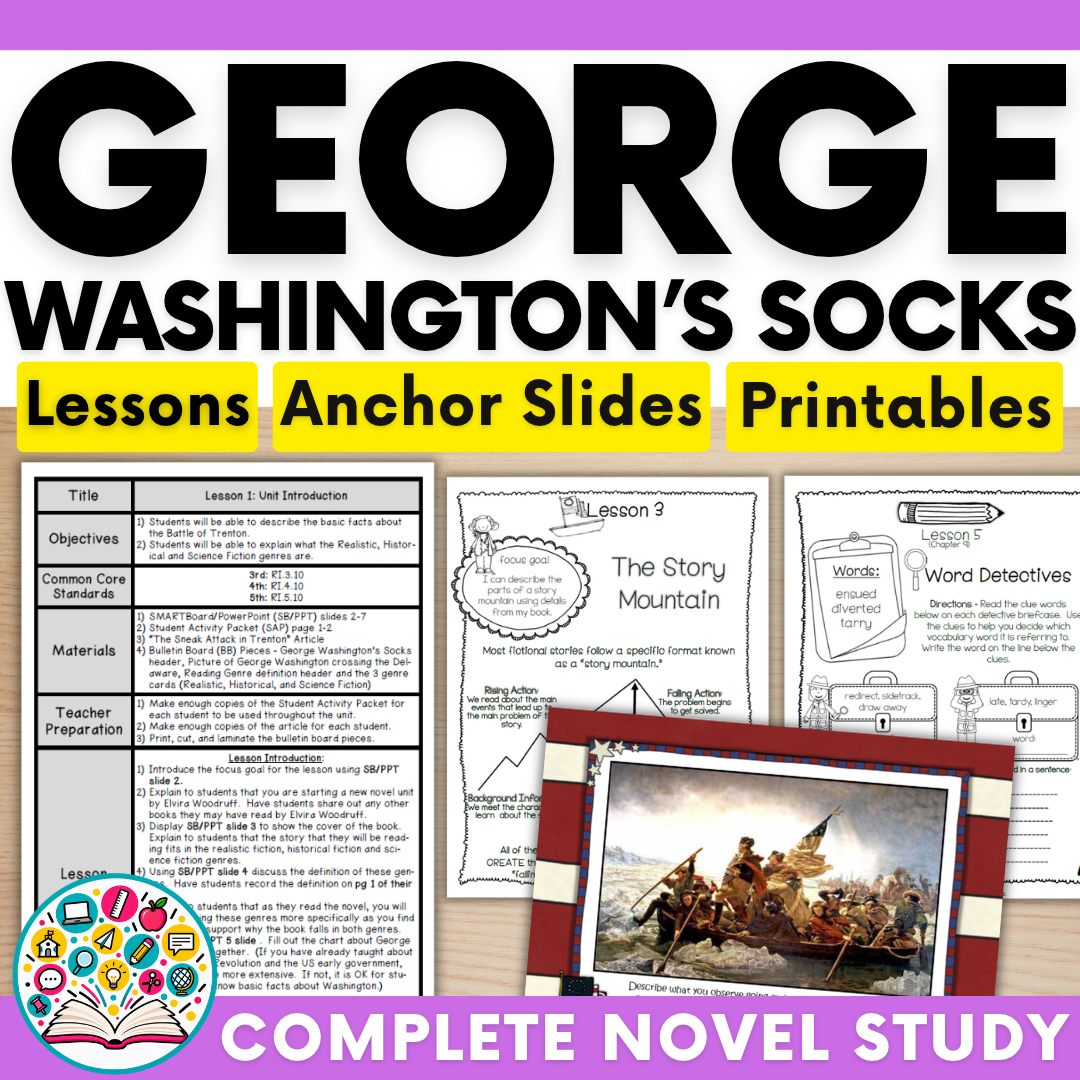 Novel Unit: George Washington's Socks (Lessons, Student Activities, Vocabulary & Comprehension Practice)