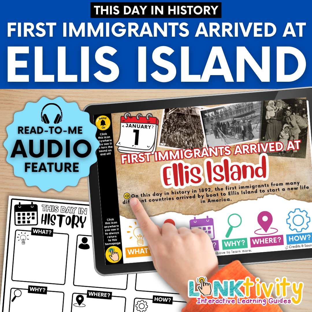 THIS DAY IN HISTORY LINKtivity®: January 1, 1892 - First Immigrants Arrived at Ellis Island