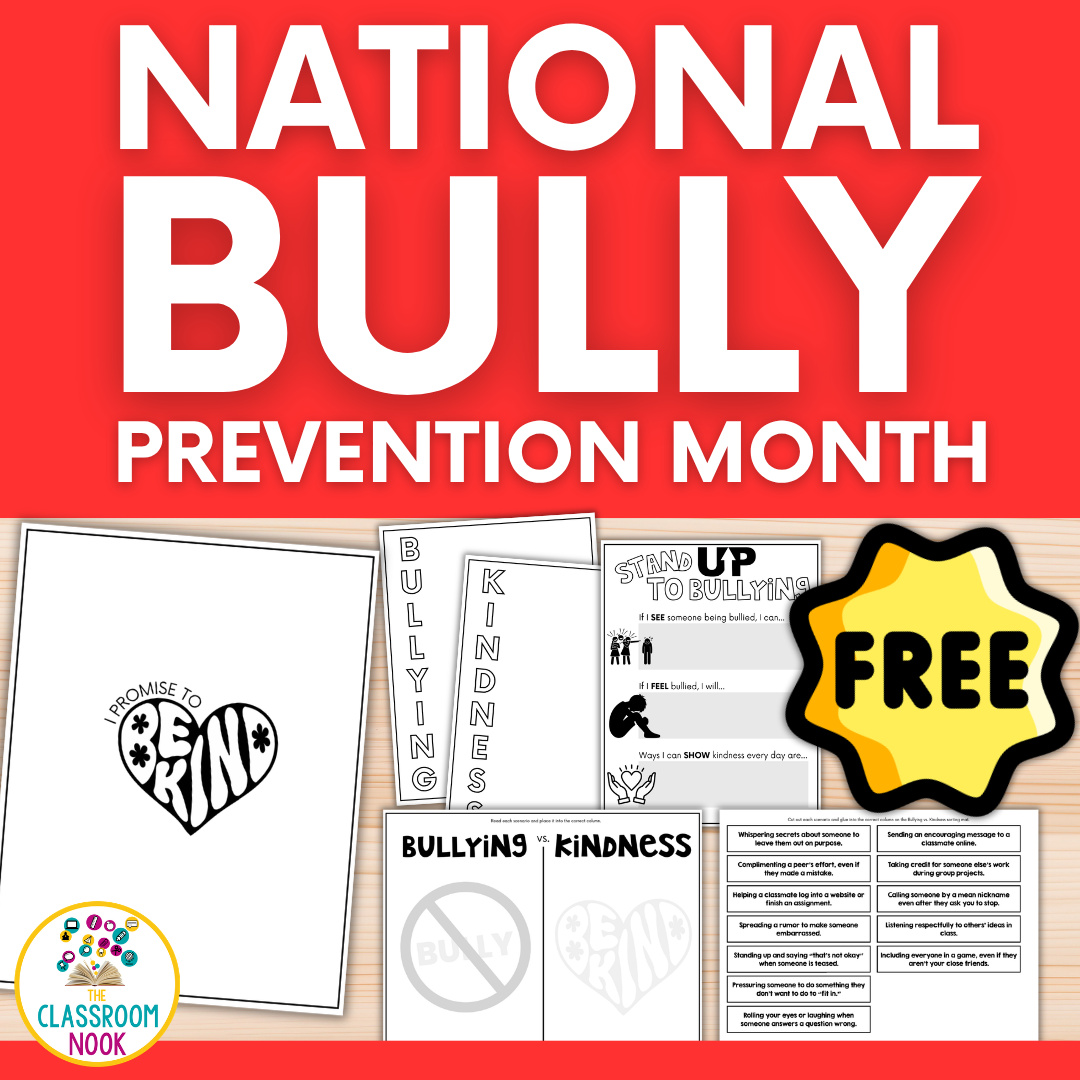 FREE National Bully Prevention Month Resources Bullying Kindness Printables