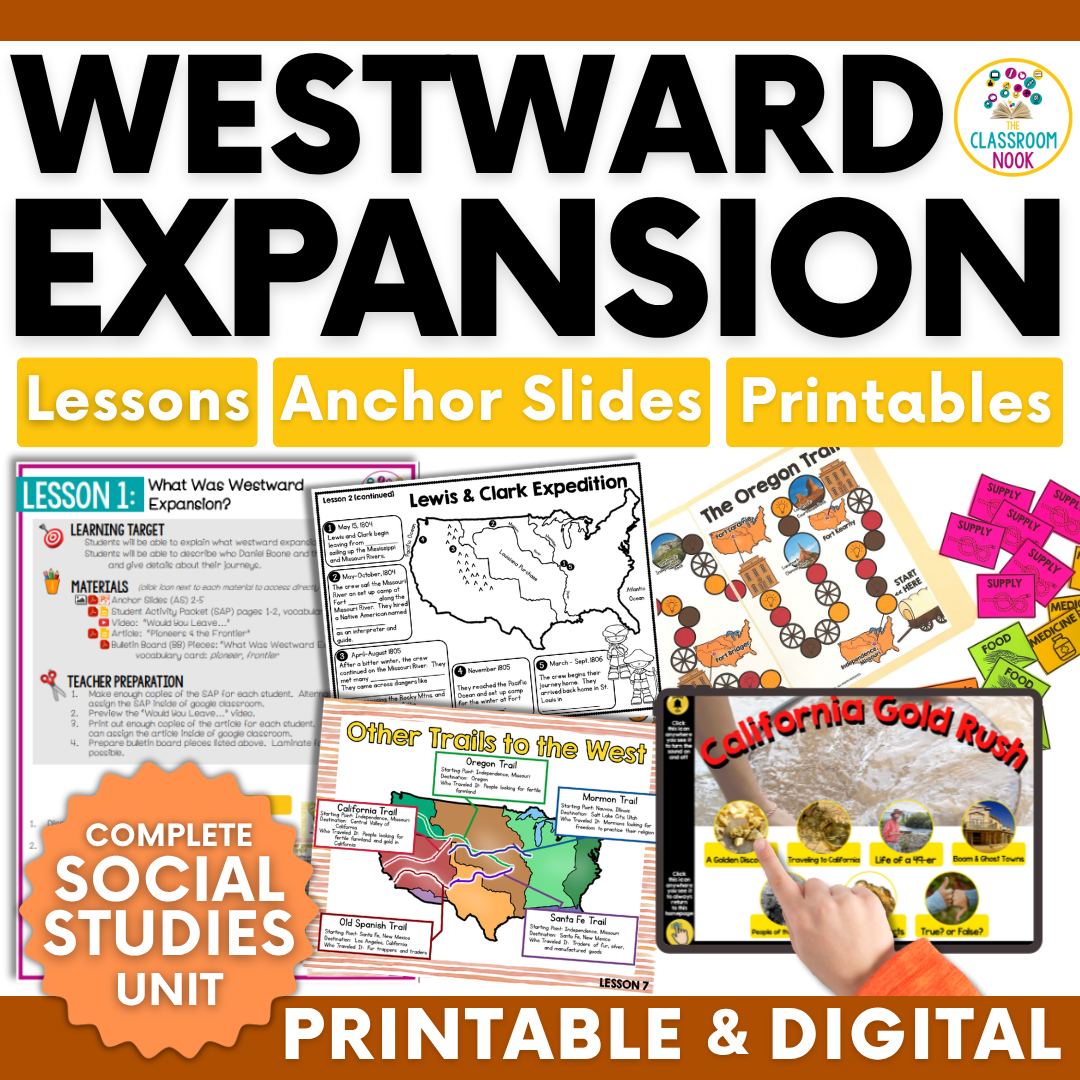 Westward Expansion: Trail of Tears, Oregon Trail, California Gold Rush, & MORE!
