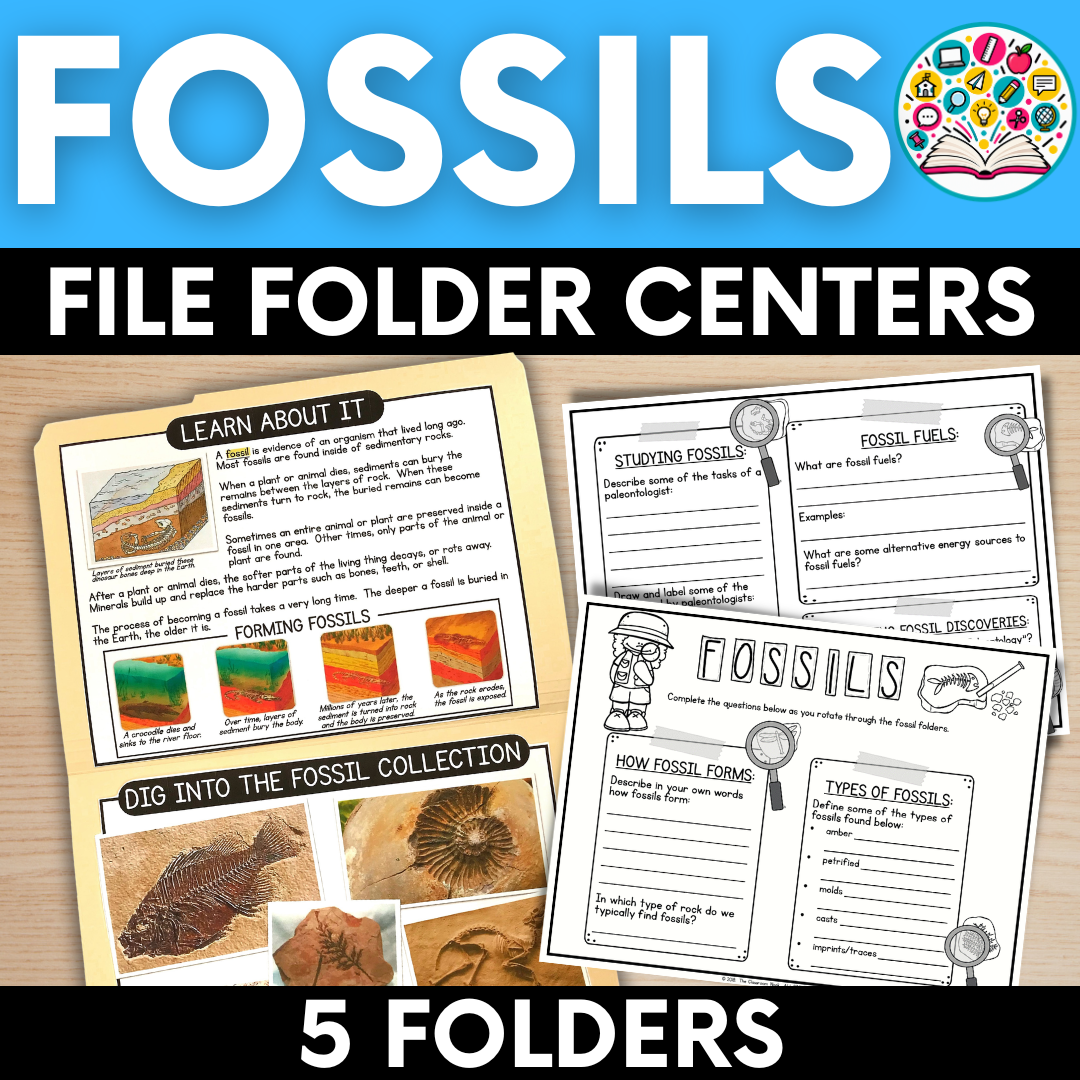 Science File Folder Centers: Fossils (how fossils form, types of fossils, & studying fossils MORE)