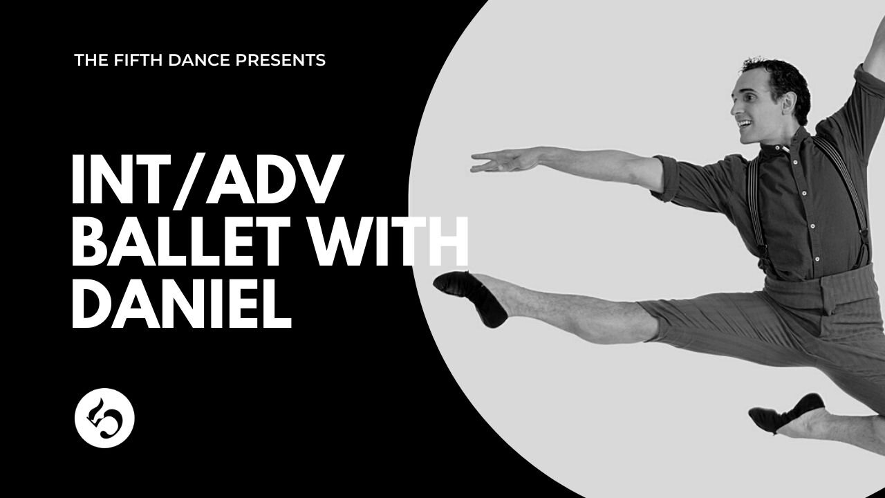 The Fifth - Ballet with Daniel - C1