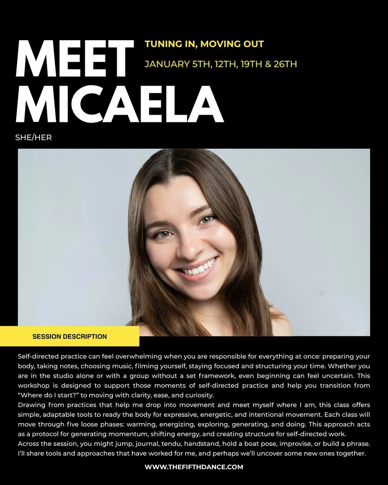 Save the dates for our next Emerging Practice Facilitator:
 ✨Micaela ✨ @micaelajansevan

🤸&zwj;♂️ January 5th, January 12th, January 19th, and Janauary 26th
📅 Mondays 10:30AM - 12:00PM
📍 Main Studio at The Fifth Dance

Tuning in, Moving out with M