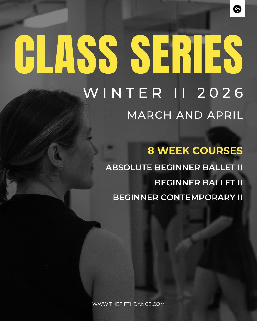 WINTER CLASS SERIES II 💌🌹
It&rsquo;s time to level up in your training! 
 
If you completed an AB course this session, try AB II for a slightly higher class level! If you took Beginner Contemp or Beginner Ballet, we are offering the perfect next st