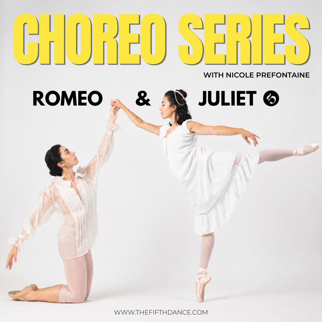 In Studio | Romeo and Juliet Choreo Series with Nicole Prefontaine
