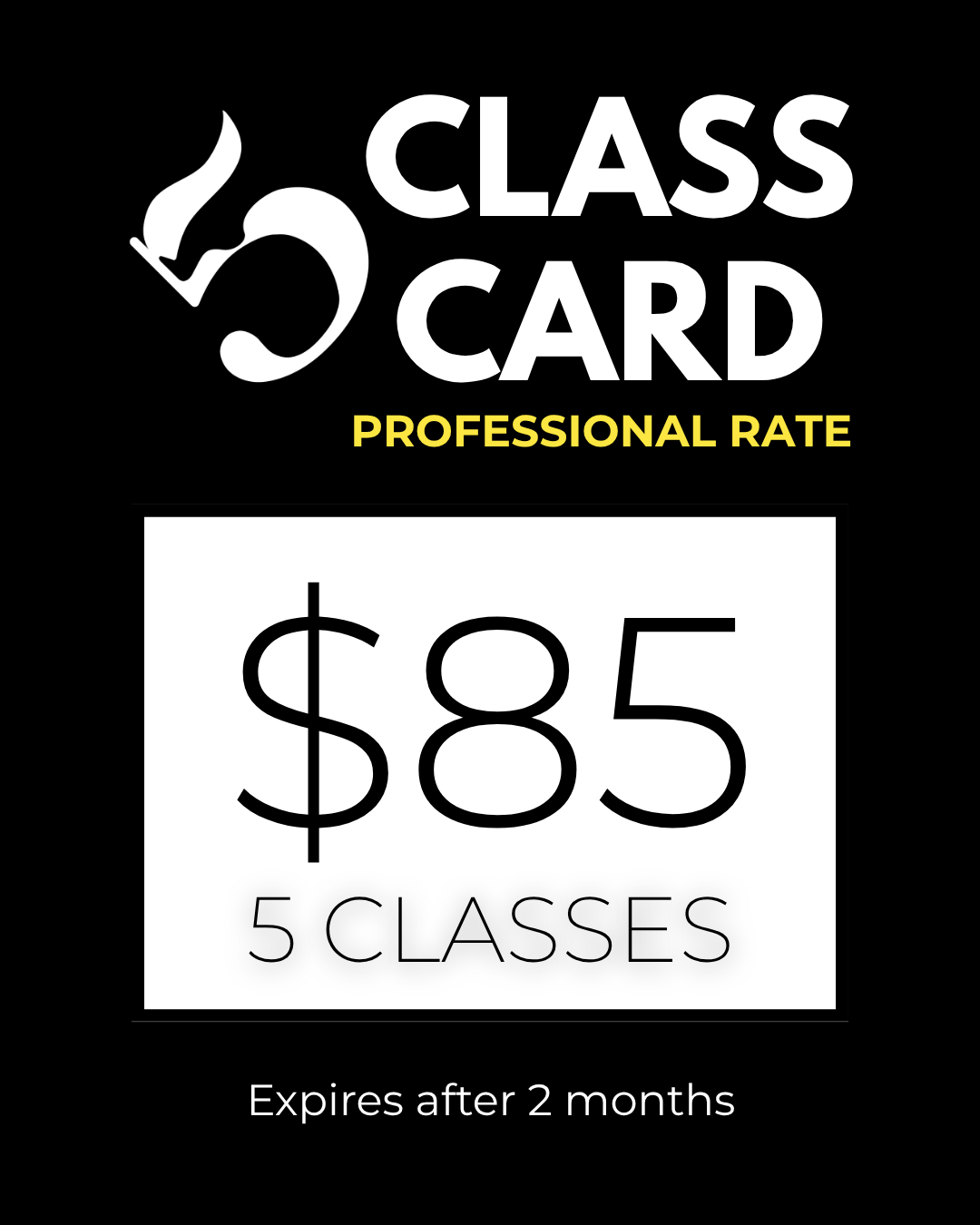 5 Class Card - Professional Rate