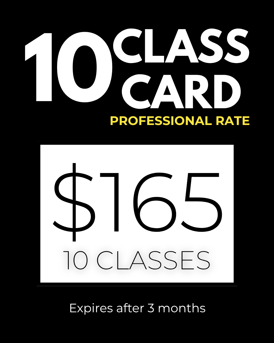 10 Class Card - Professional Rate