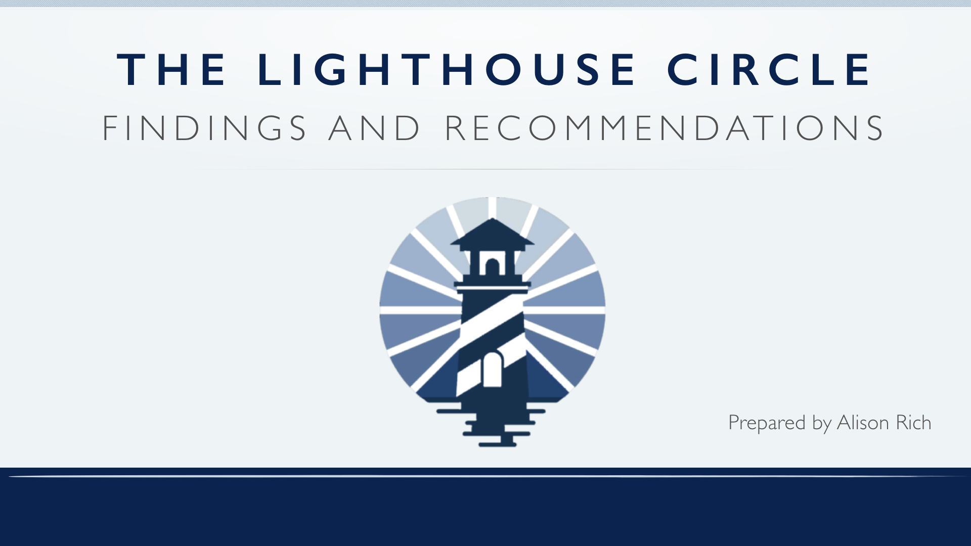 Lighthouse Circle Findings:Recs.001.jpeg