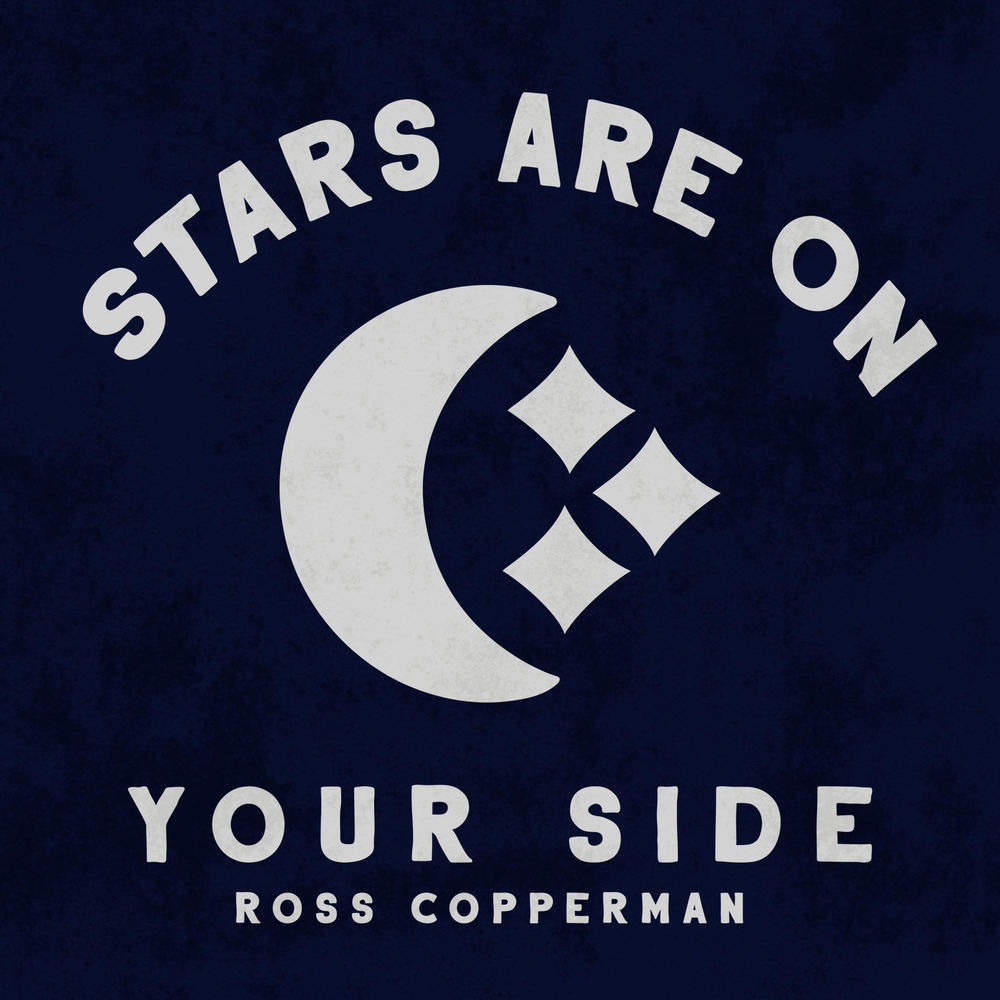 Ross Copperman - Stars Are On Your Side.jpeg