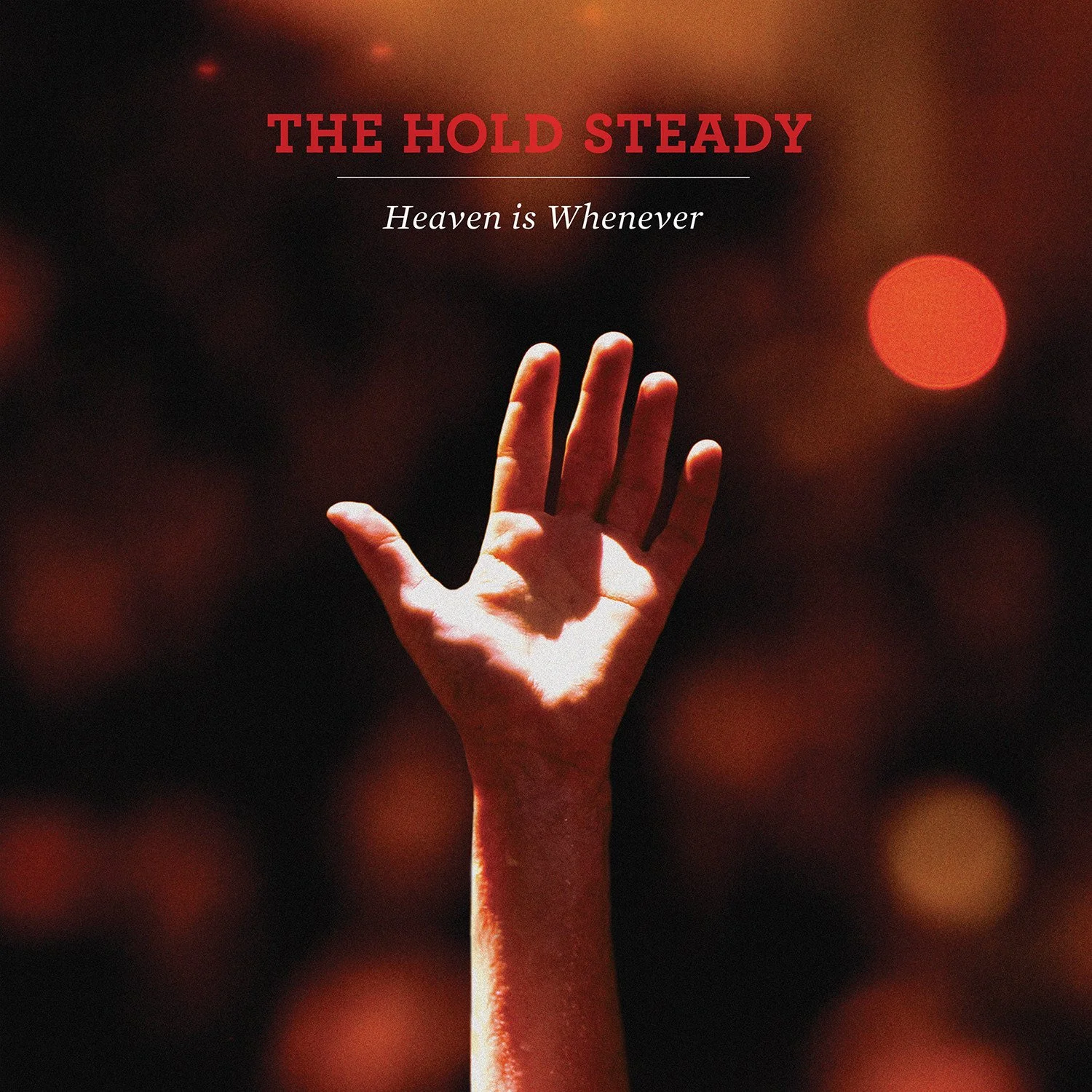 The Hold Steady, Heaven Is Whenever, Vagrant.jpg