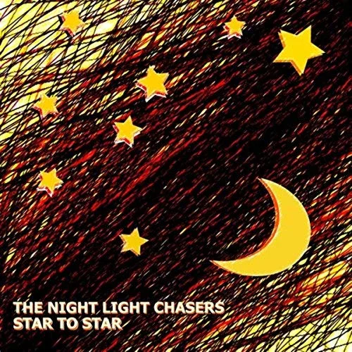 The Night Light Chasers, Star to Star, Hornisch Records.jpg