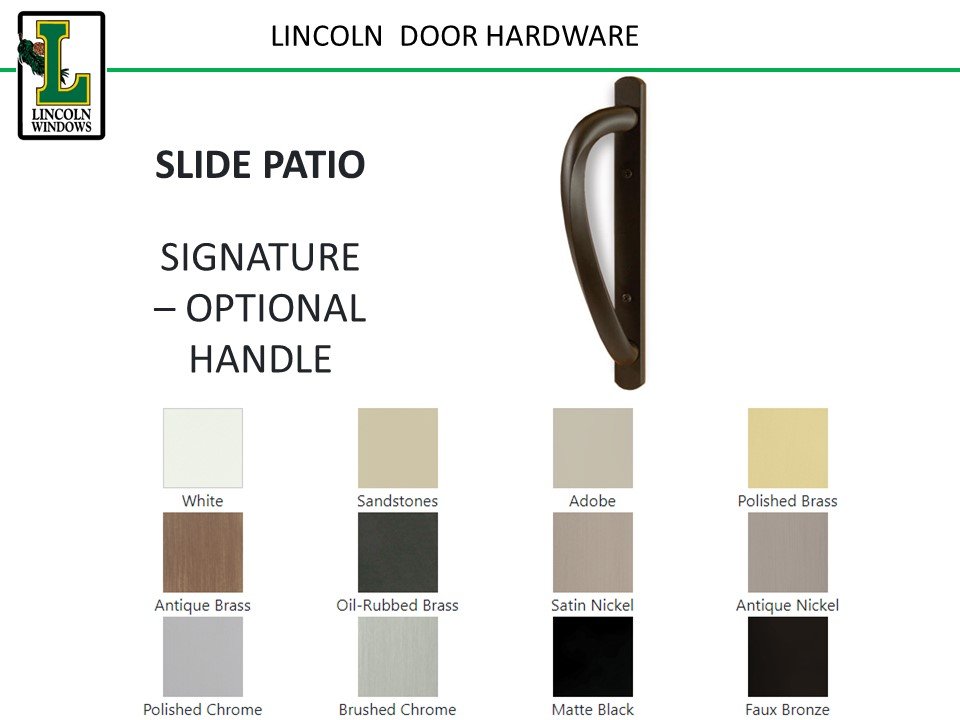 Lincoln Slide Patio Signature Handle.jpg