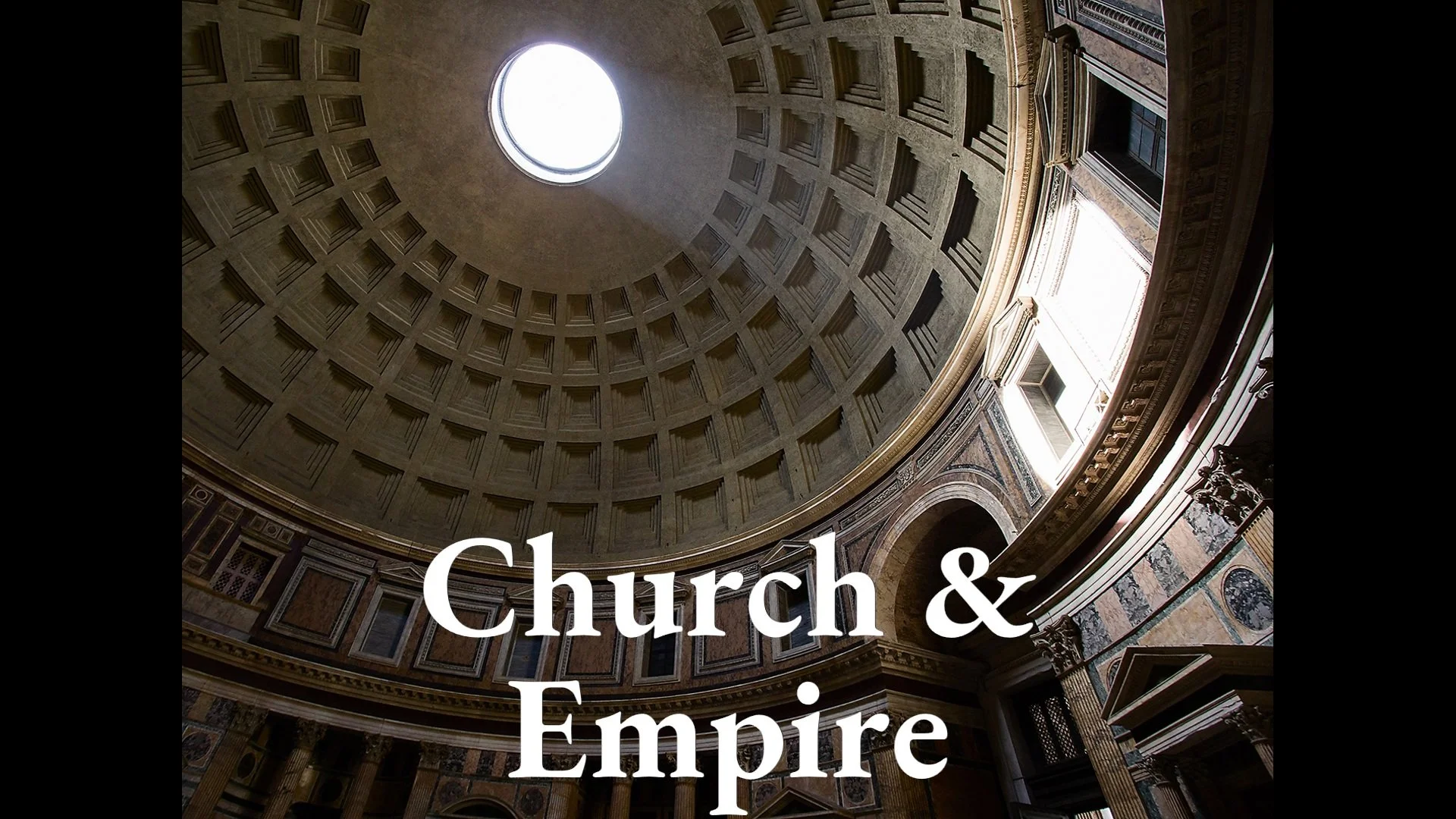 Church &amp; Empire: Topics