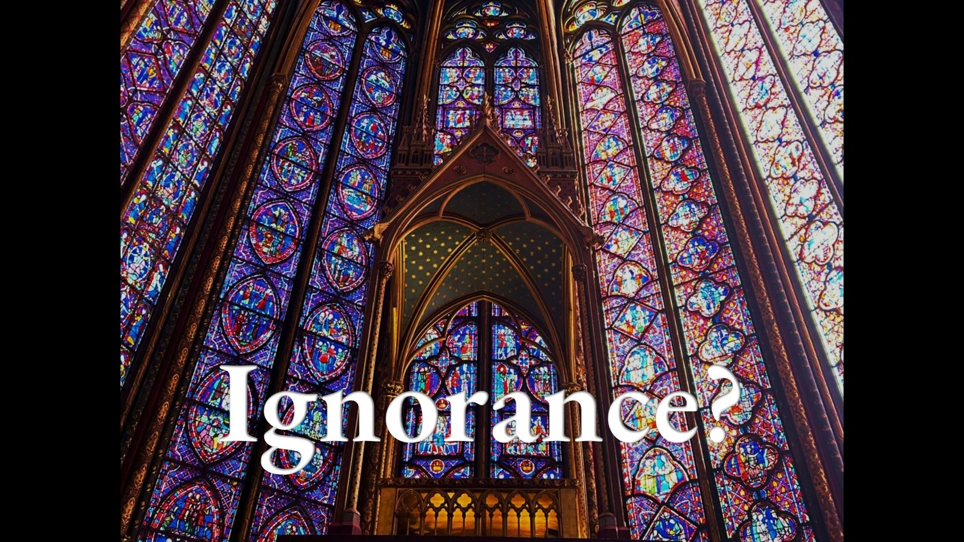 Ignorance?