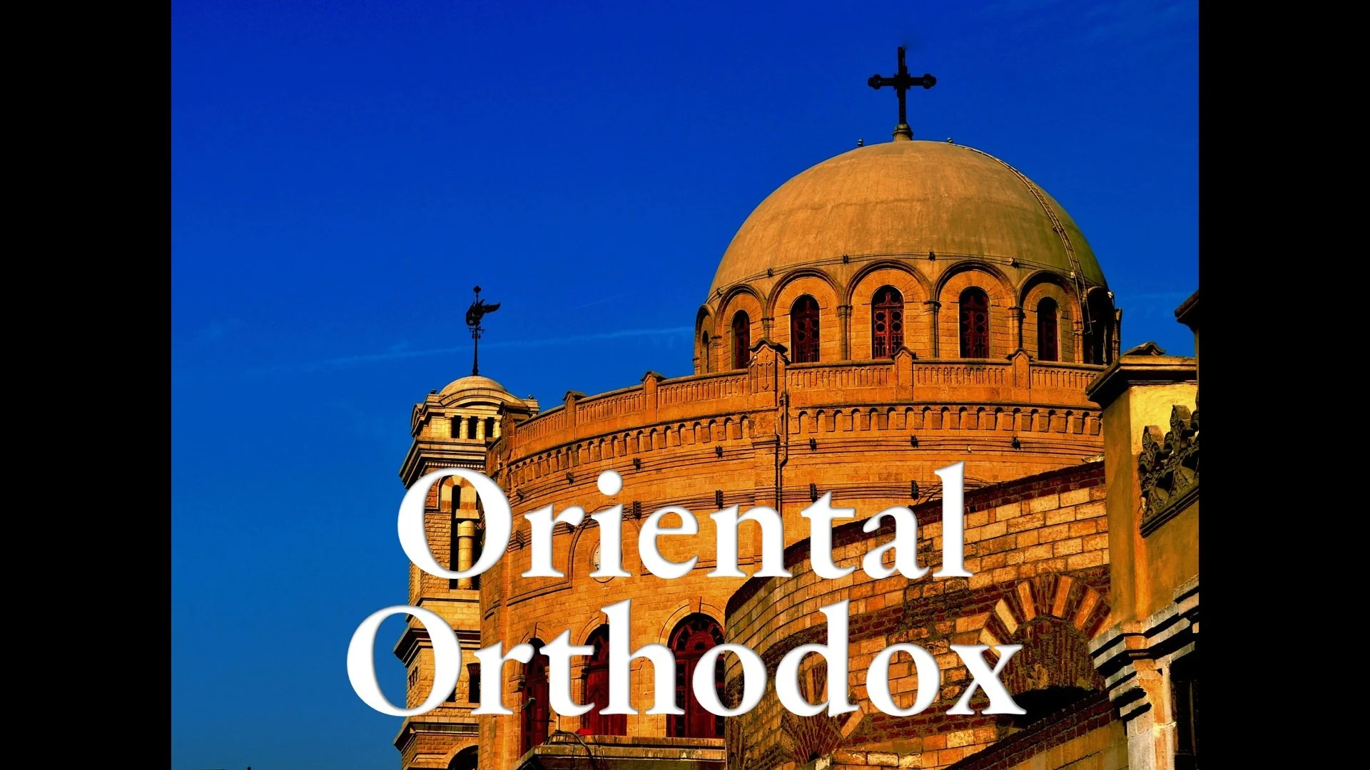 Oriental Orthodox