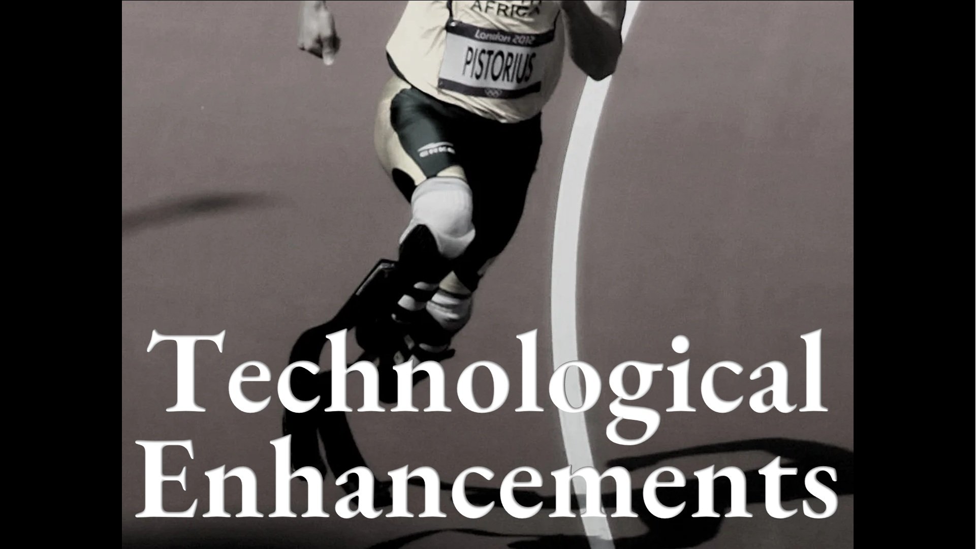 Technological Enhancements