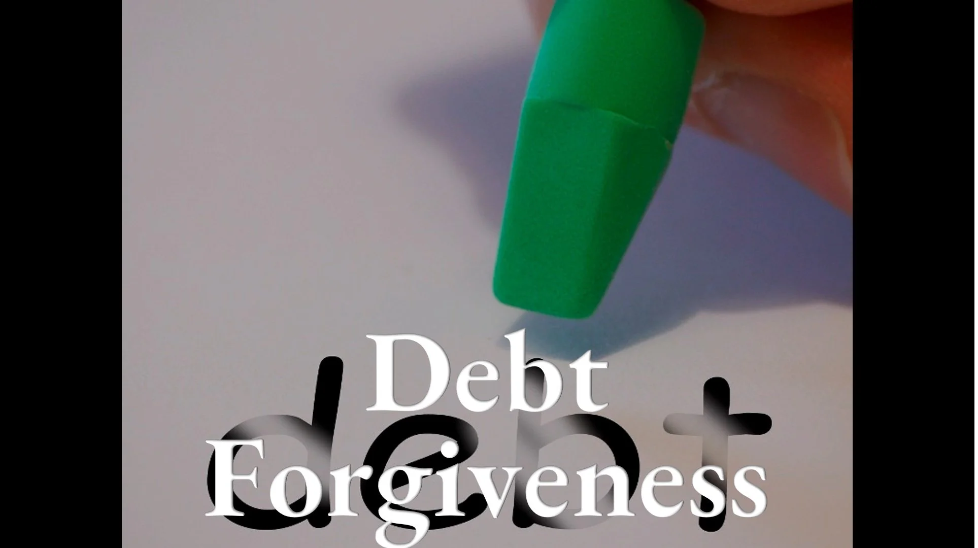 Debt Forgiveness