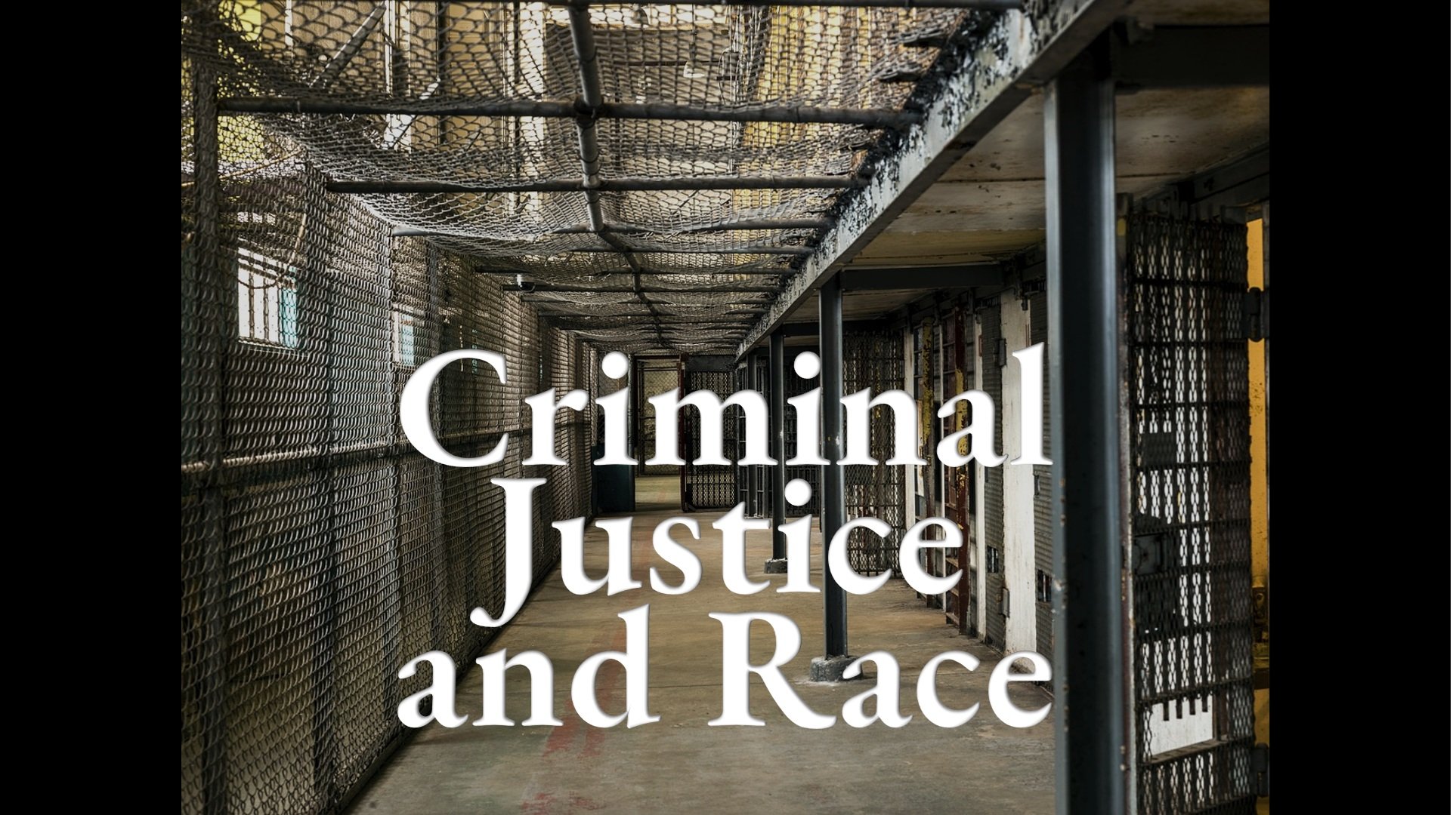 Criminal Justice