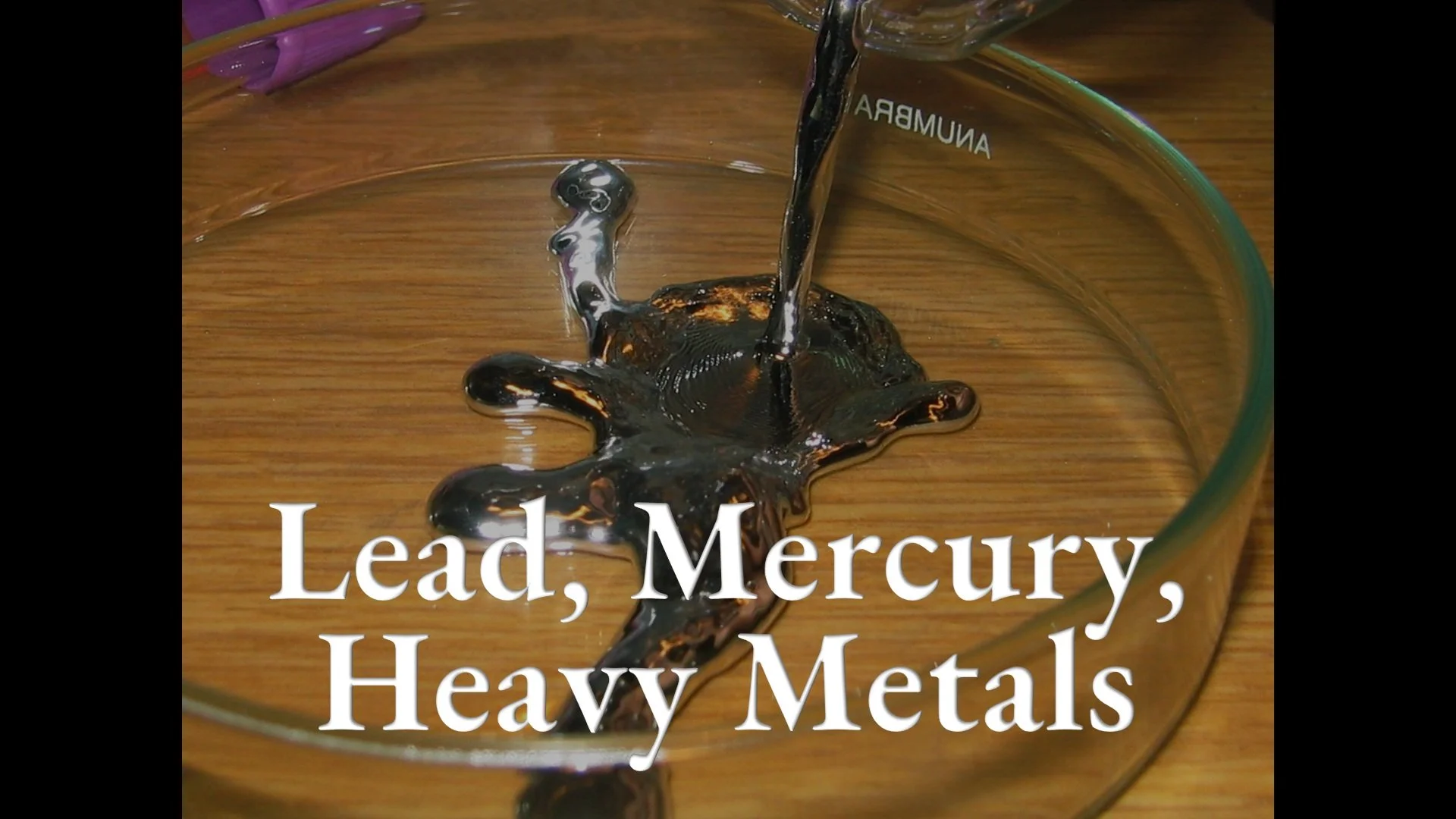 Lead, Mercury, Heavy Metals