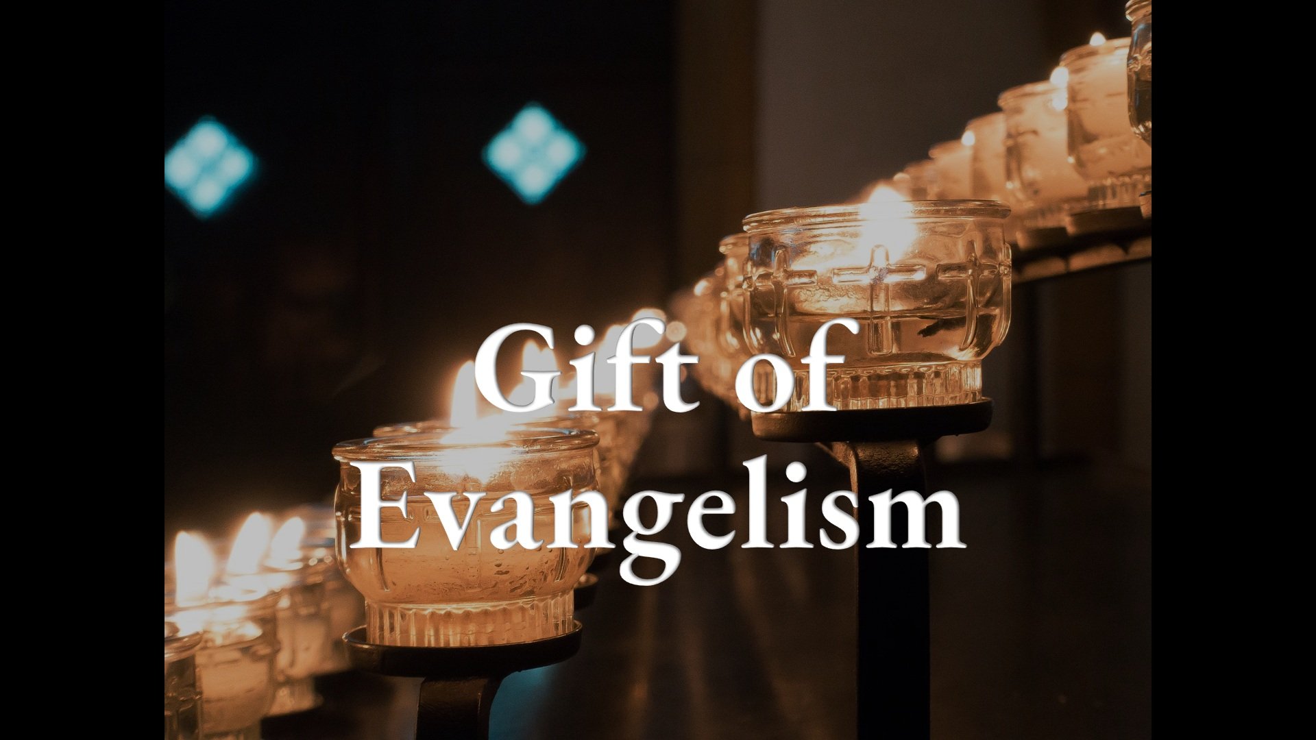 Evangelism