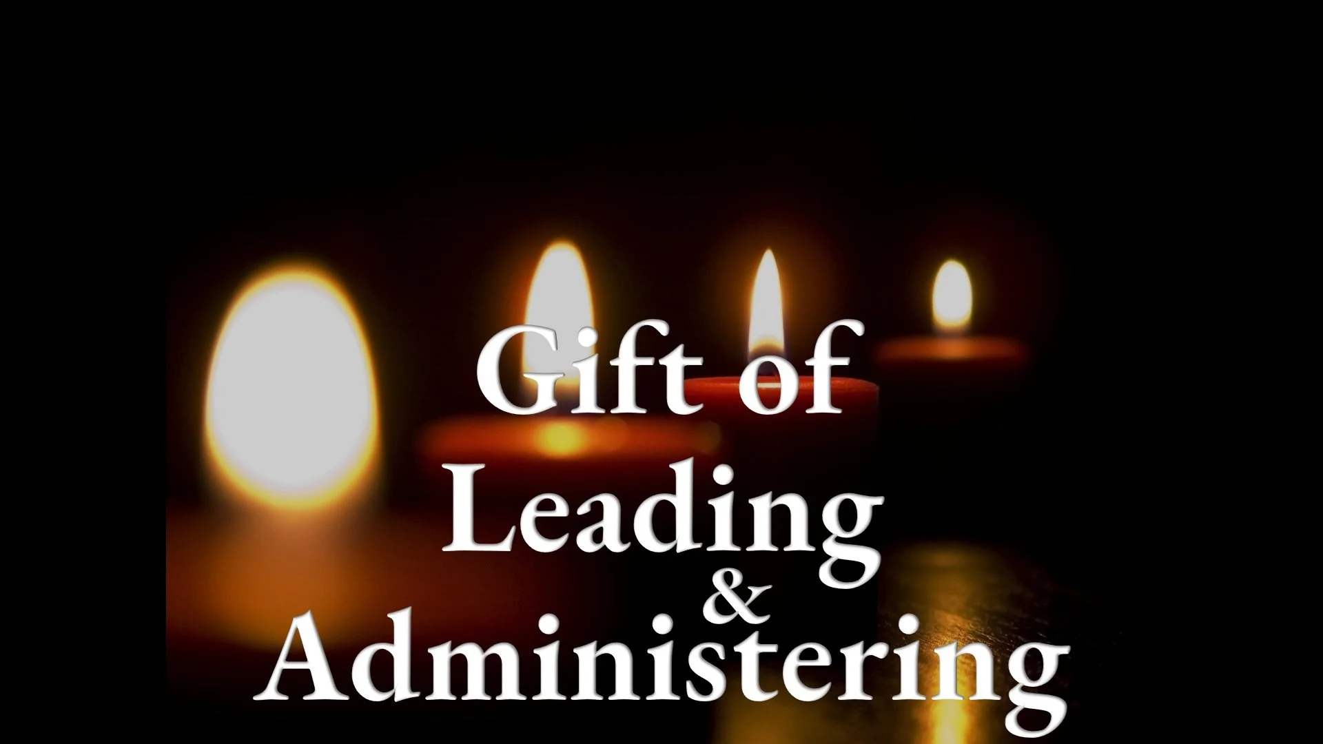 Leading, Administering