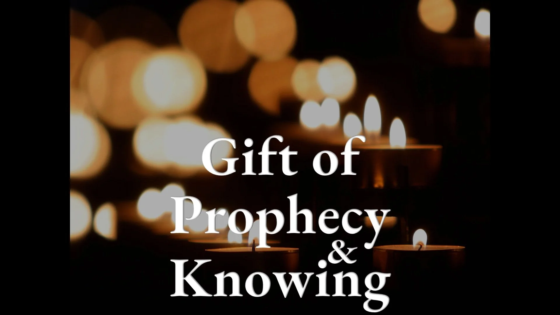 Prophecy, Knowing