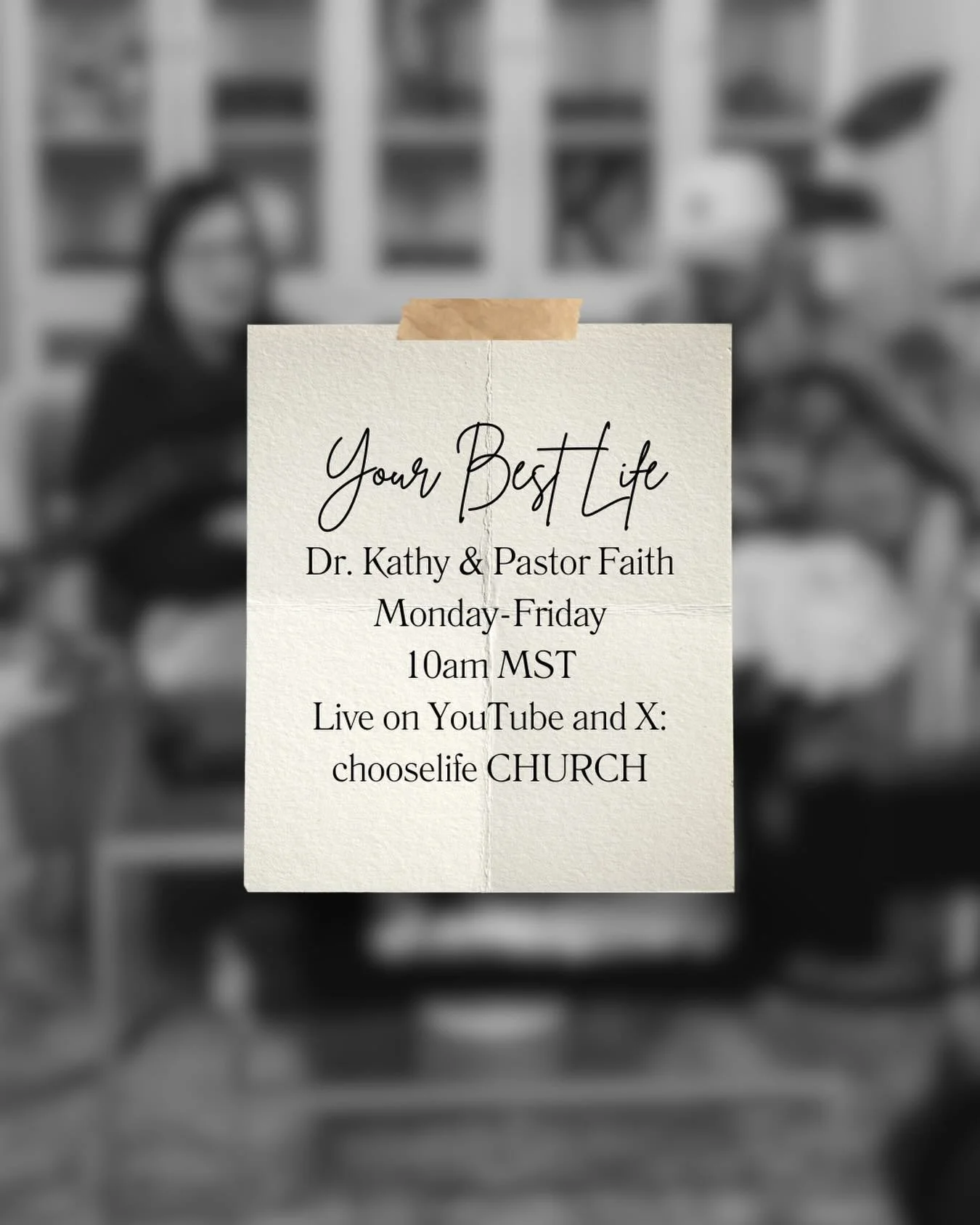 We are back! Join Dr. Kathy and Pastor Faith next week for Your Best Life! Monday-Friday at 10am MST! Live on YouTube and X: chooselife CHURCH!